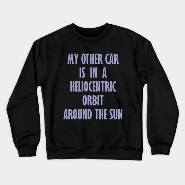 Orbit Around The Sun Crewneck Sweatshirt by Nerd_art